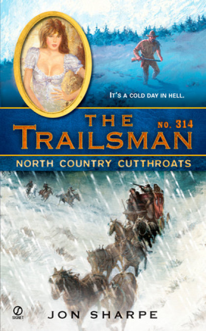 The Trailsman #314