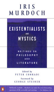 Existentialists and Mystics 