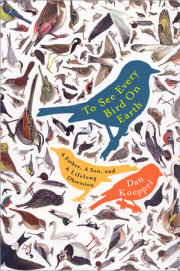 To See Every Bird on Earth 
