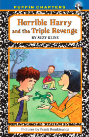 Horrible Harry and the Triple Revenge 