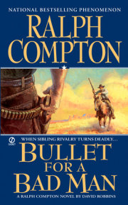 Ralph Compton Bullet For a Bad Man 