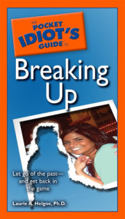 The Pocket Idiot's Guide to Breaking Up 
