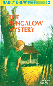 Nancy Drew 03: The Bungalow Mystery 