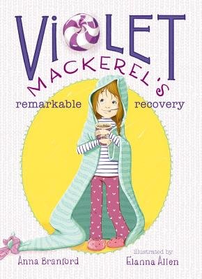 Violet Mackerel’s Remarkable Recovery* 