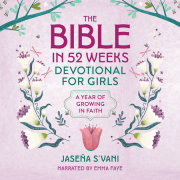 The Bible in 52 Weeks Devotional for Girls 