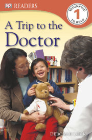 DK Readers: A Trip to the Doctor 
