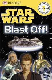 DK Readers L0: Star Wars: Blast Off! 
