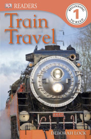 DK Readers L1: Train Travel