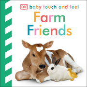 Baby Touch and Feel: Farm Friends 