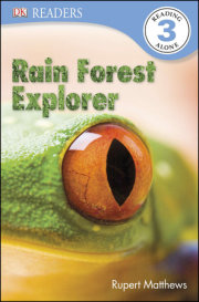 DK Readers L3: Rain Forest Explorer 