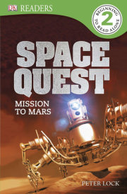 DK Readers L2: Space Quest: Mission to Mars 