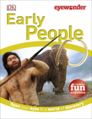 Eye Wonder: Early People 