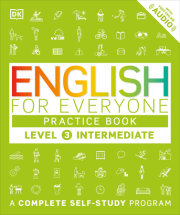 English for Everyone: Level 3: Intermediate, Practice Book 