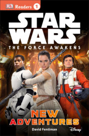 DK Readers L1: Star Wars: The Force Awakens: New Adventures 