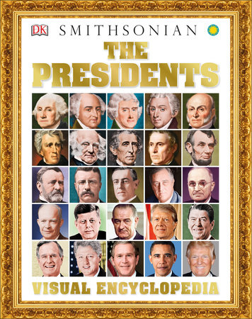 The Presidents Visual Encyclopedia by DK