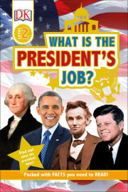 DK Readers L2: What is the President's Job? 