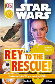 DK Readers L2: Star Wars: Rey to the Rescue! 