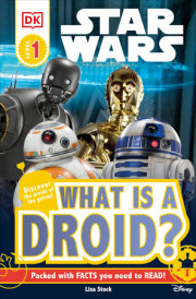 DK Readers L1: Star Wars: What is a Droid? 