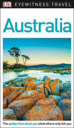 DK Eyewitness Travel Guide: Australia