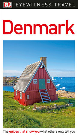 DK Eyewitness Travel Guide: Denmark