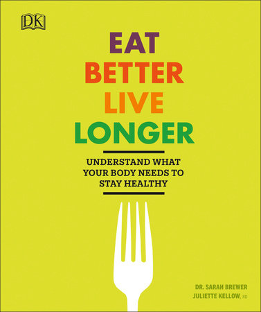 Eat Better, Live Longer