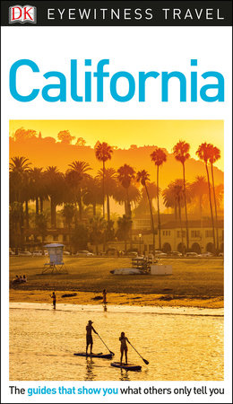 DK Eyewitness Travel Guide: California