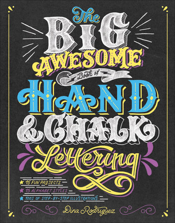 The Great Big Book of Amazing Creative Lettering