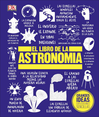 El Libro de la astronomía (The Astronomy Book)