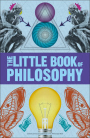 Big Ideas: The Little Book of Philosophy 