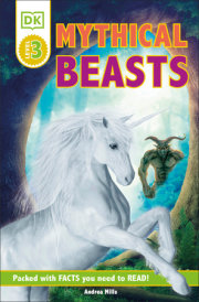 DK Readers Level 3: Mythical Beasts