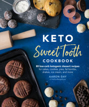 Keto Sweet Tooth Cookbook 