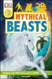 DK Readers Level 3: Mythical Beasts 