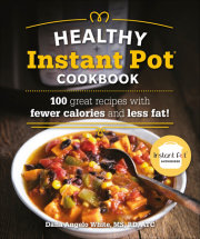 The Healthy Instant Pot Cookbook 