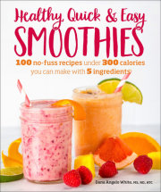 Healthy Quick & Easy Smoothies 