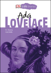 DK Life Stories: Ada Lovelace 