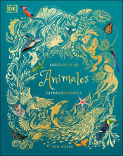 Antología de animales extraordinarios (An Anthology of Intriguing Animals) 