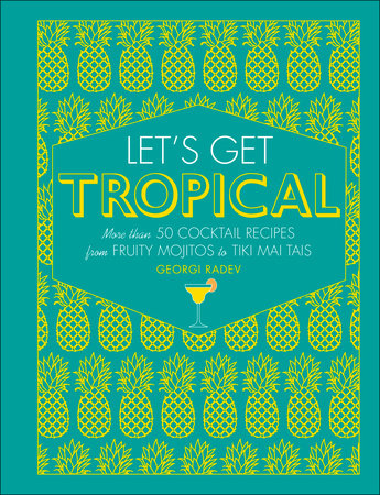 Let's Get Tropical