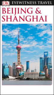 DK Eyewitness Travel Guide Beijing and Shanghai 