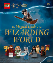 LEGO Harry Potter The Magical Guide to the Wizarding World 