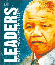 Leaders Who Changed History 