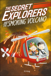 The Secret Explorers and the Smoking Volcano 