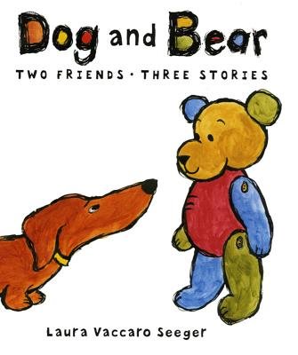 Dog and Bear: Two Friends, Three Stories