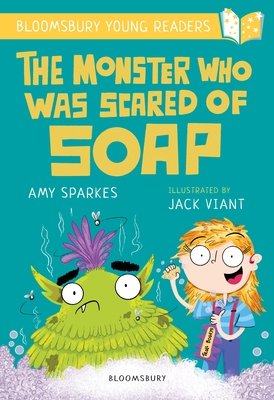 Cover of The Monster Who Was Scared of Soap