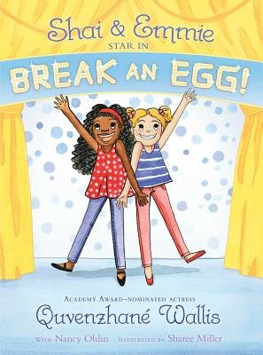 Shai and Emmie Star in Break an Egg!