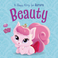 Book cover for Palace Pets: Beauty, a Sleepy Kitty for Aurora