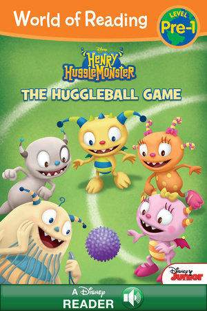 Cover of World of Reading Henry Hugglemonster: The Huggleball Game