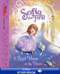 Book cover for Sofia the First: A Royal Mouse in the House