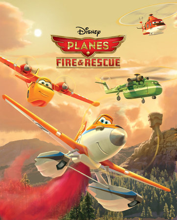 Cover of Disney Planes: Fire & Rescue