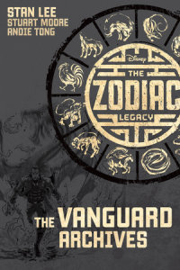 Book cover for The Zodiac Legacy: The Vanguard Archives