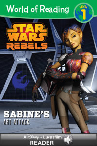 Book cover for World of Reading Star Wars Rebels: Sabine\'s Art Attack